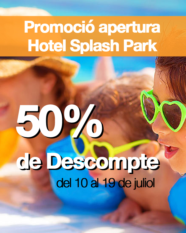 Hotel Splash park salou oferta